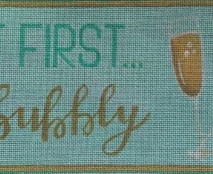 But First Bubbly