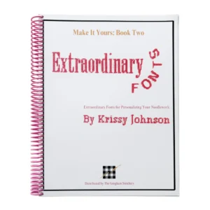 Make it Yours Book 2/ Extraordinary Fonts by Krissy Johnson